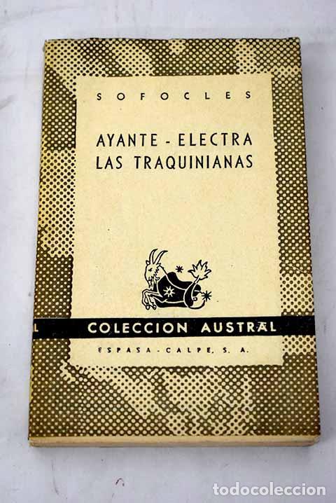 Libros: Ayante ; Electra ; Las Traquinianas.- S&oacute;focles - Foto 1