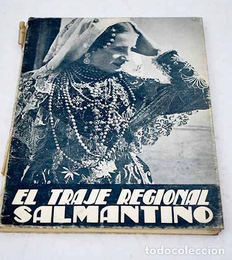 Libros: El traje regional salmantino.- Garc&iacute;a Boiza, Antonio