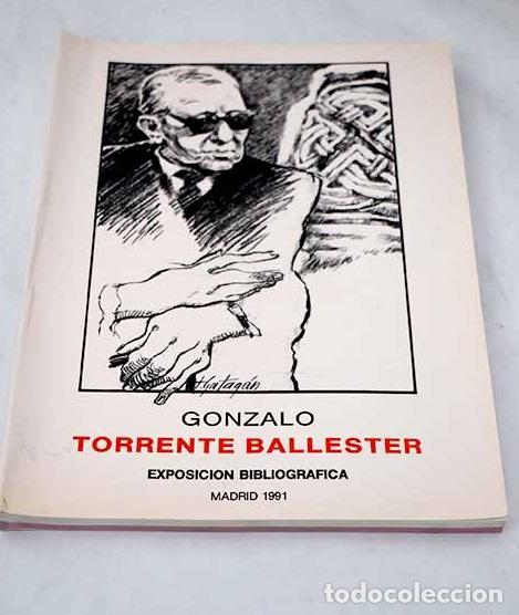 Libros: Gonzalo Torrente Ballester: [Exposici&oacute;n], A Coru&ntilde;a, 1990.- Torrente Ballester, Gonzalo