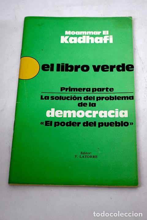 Libros: El libro verde, I parte.- Qaddafi, Mu ammar
