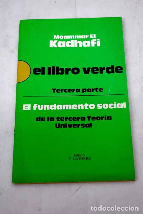 Libros: El libro verde, III parte.- Qaddafi, Mu ammar