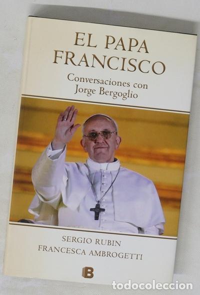 Libros: El papa Francisco : conversaciones con Jorge Bergoglio - Foto 1