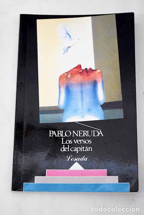 Libros: Los versos del capit&aacute;n: poemas de amor.- Neruda, Pablo - Foto 1