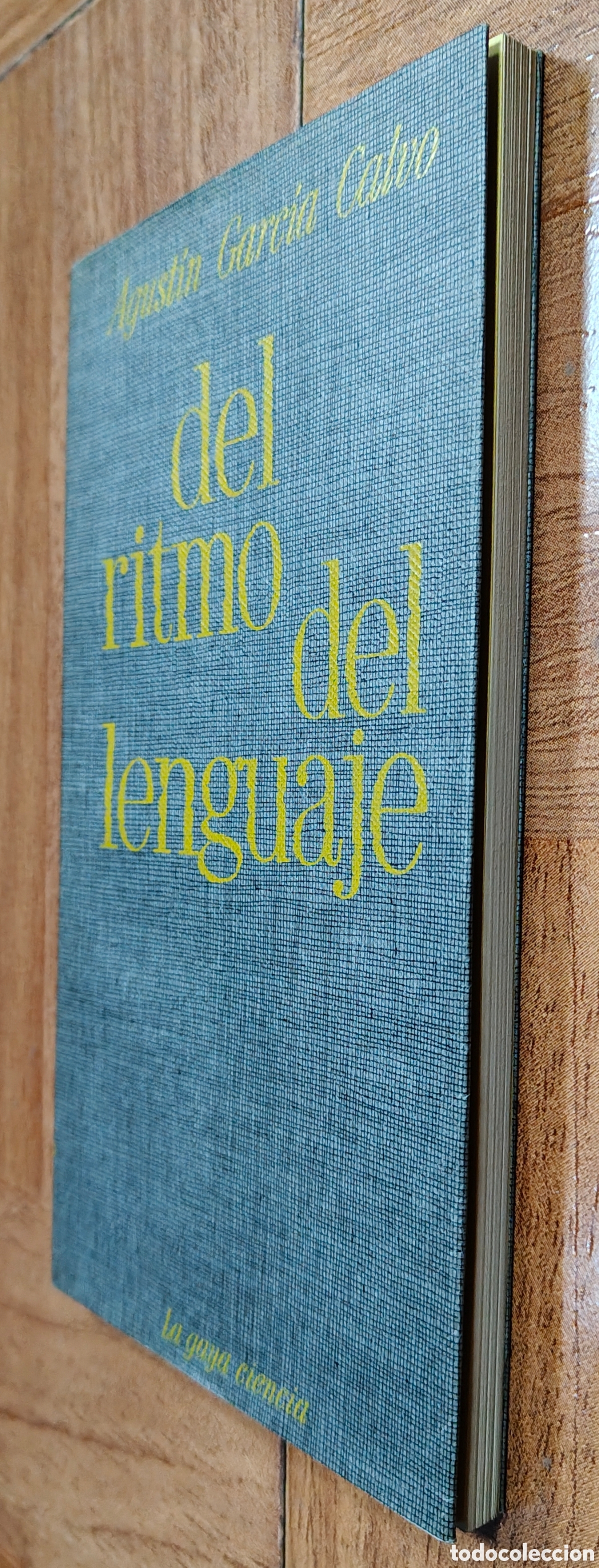 Libros: Del Ritmo del Lenguaje - Agust&iacute;n Garc&iacute;a Calvo - Foto 2