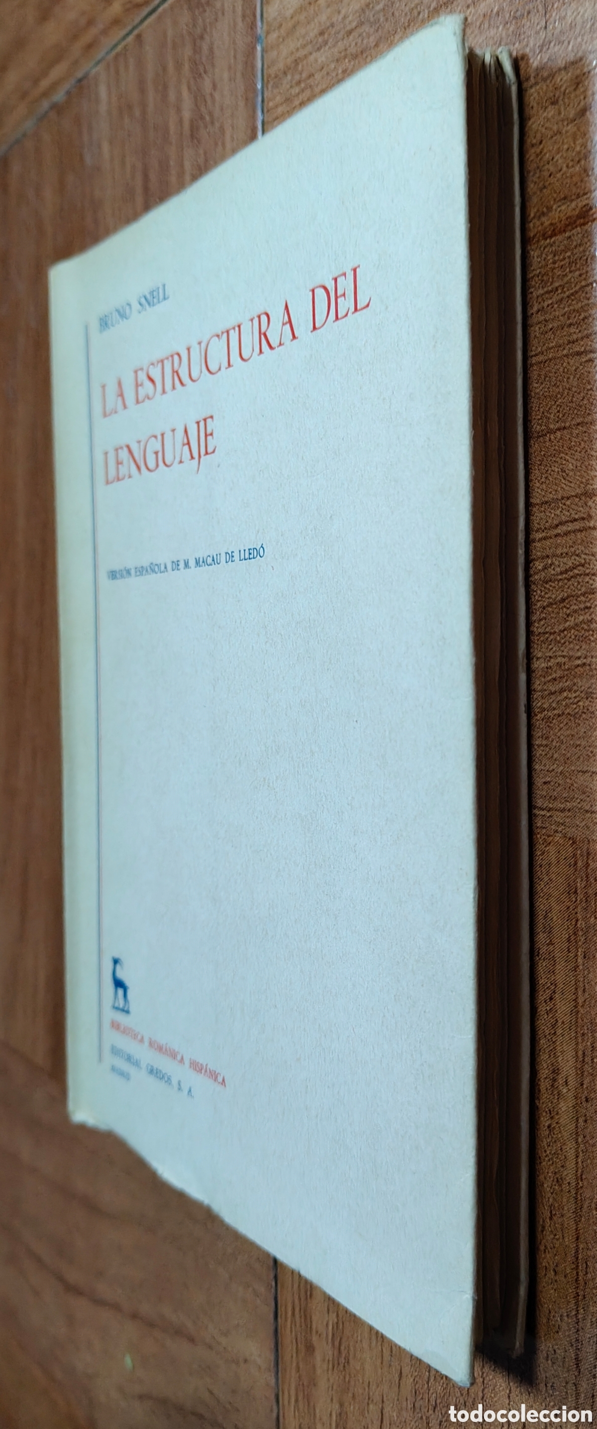 Libros: La Estructura del Lenguaje � Gredos - Bruno Snell - Foto 2