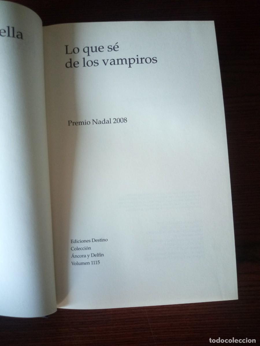 Libros: &rdquo;Lo que s&eacute; de los vampiros&rdquo;, Francisco Casavella - Foto 2