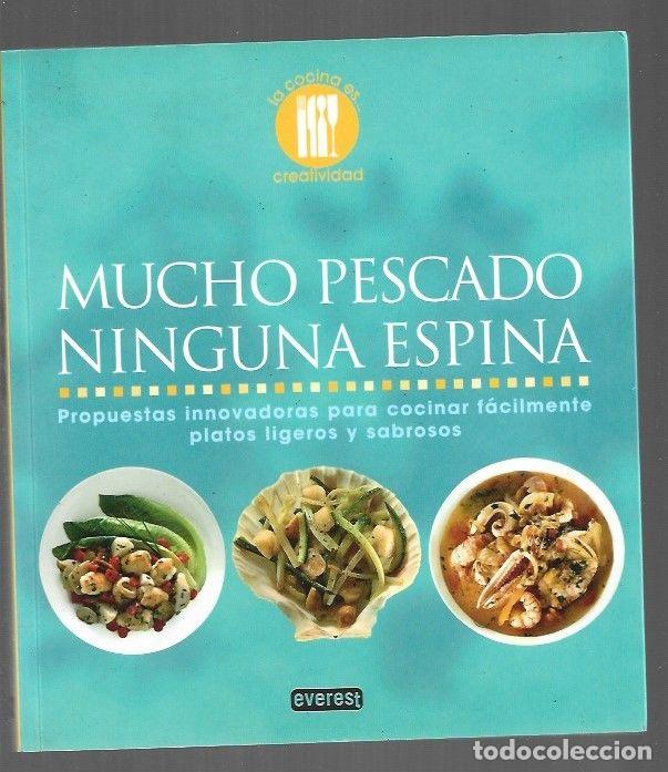 Libros: MUCHO PESCADO, NINGUNA ESPINA - LOALDI, PAOLA - Foto 1