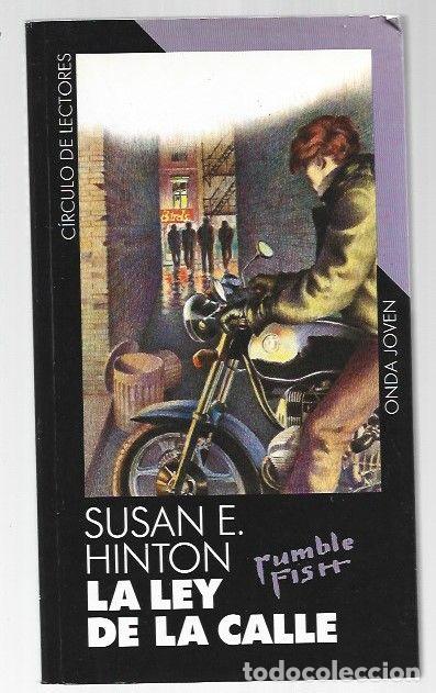 Libros: LEY DE LA CALLE - LA - HINTON, SUSAN E. - Foto 1