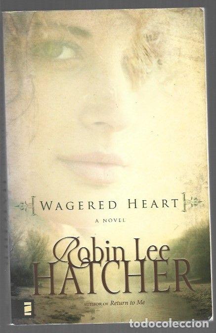 Libros: WAGERED HEART - HATCHER, ROBIN LEE - Foto 1