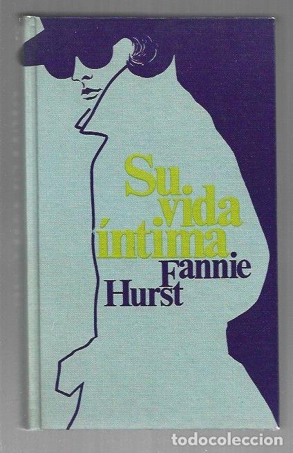 Libros: SU VIDA INTIMA - HURST, FANNIE - Foto 1
