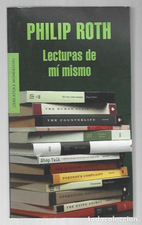Libros: LECTURAS DE MI MISMO - ROTH, PHILIP - Foto 1