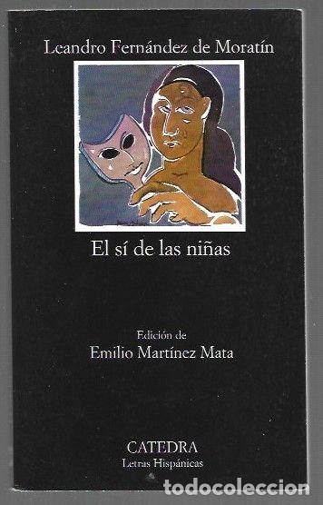 Libros: SI DE LAS NI&Ntilde;AS - EL - FERNANDEZ DE MORATIN, LEANDRO - Foto 1