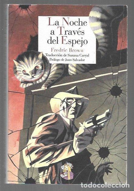 Libros: NOCHE A TRAVES DEL ESPEJO - LA - BROWN, FREDRIC - Foto 1