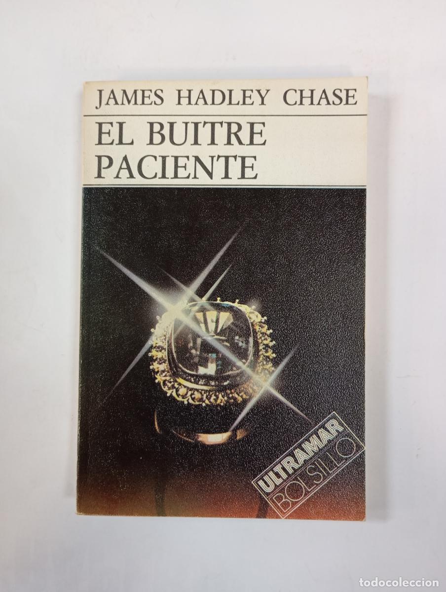 Libros: El buitre paciente. - James Hadley Chase. TDK608 - Foto 1