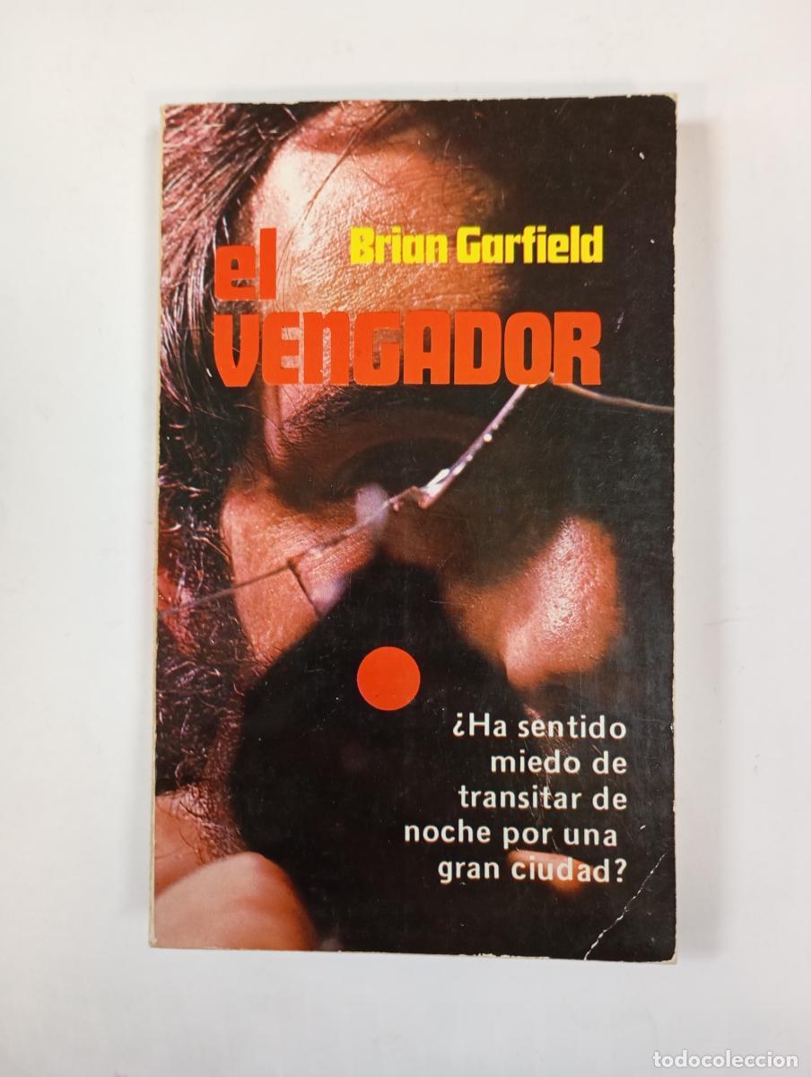 Libros: EL VENGADOR. - BRIAN GARFIELD. TDK608 - Foto 1