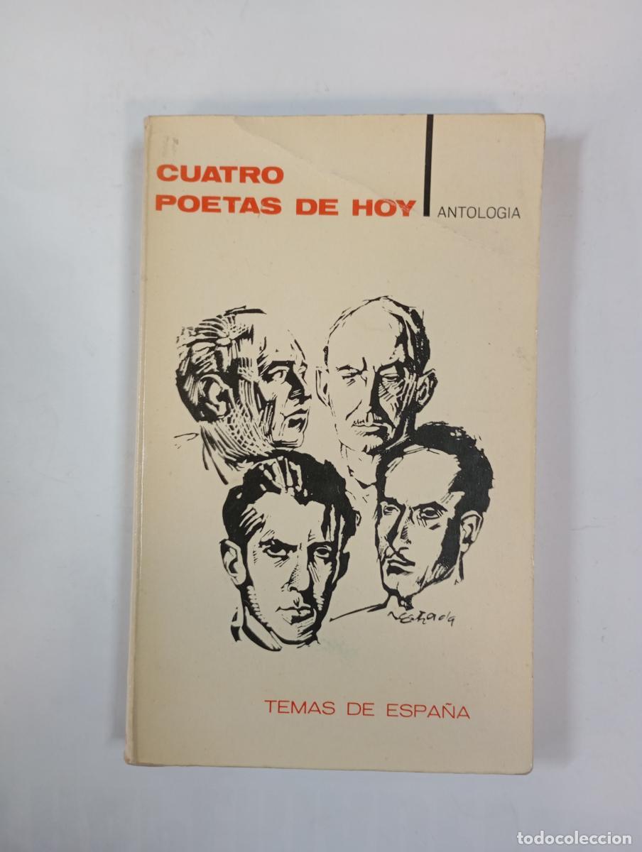 Libros: Cuatro Poetas de Hoy. Antolog&iacute;a. Temas de Espa&ntilde;a. - Jos&eacute; Luis Hidalgo. TDK608