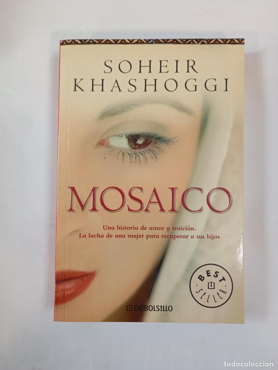 Libros: Mosaico. - Soheir Khashoggi. TDK547 - Foto 1
