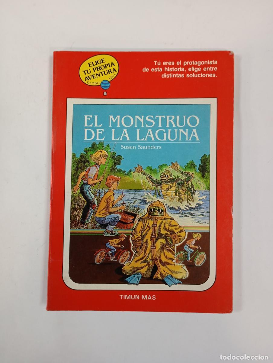 B&uuml;cher: El monstruo de la laguna. Elige tu propia aventura 5. - Susan Saunders. TDK547