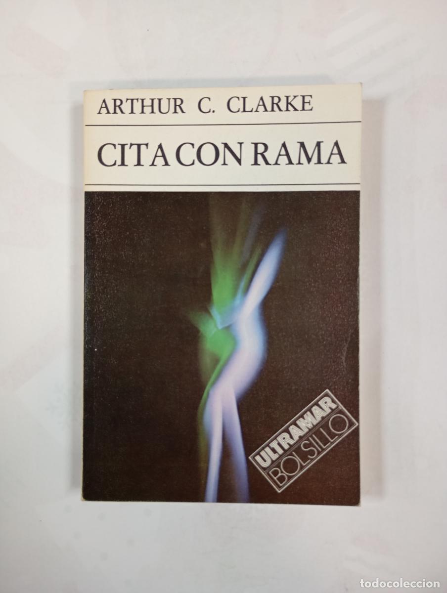 B&uuml;cher: Cita con Rama. - Arthur C. Clarke. TDK547