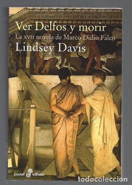 Libros: VER DELFOS Y MORIR - DAVIS, LINDSEY - Foto 1