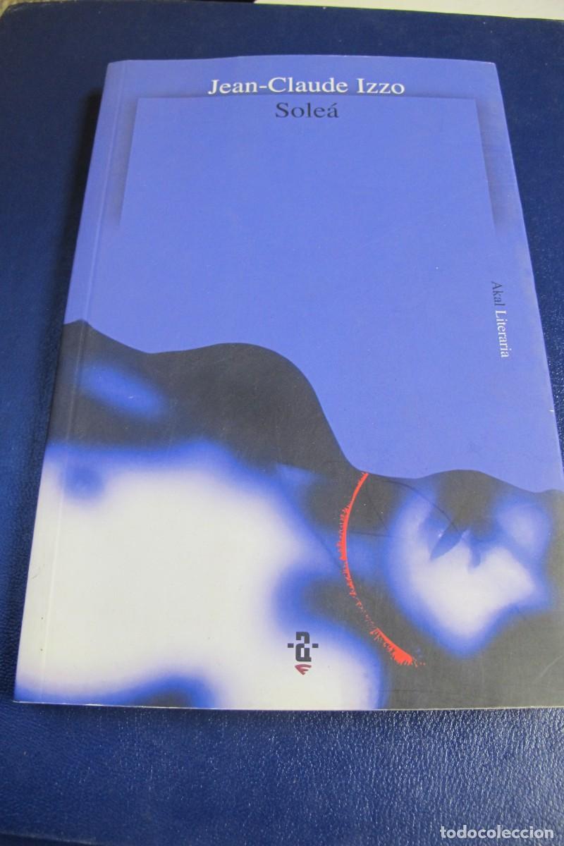Libros: SOLEA. JEAN-CLAUDE IZZO - Foto 1