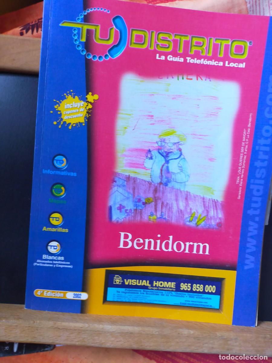 Libros: TU DISTRITO. LA GU&Iacute;A TELEF&Oacute;NICA LOCAL DE BENIDORM. 4&ordf; EDICI&Oacute;N. 2002