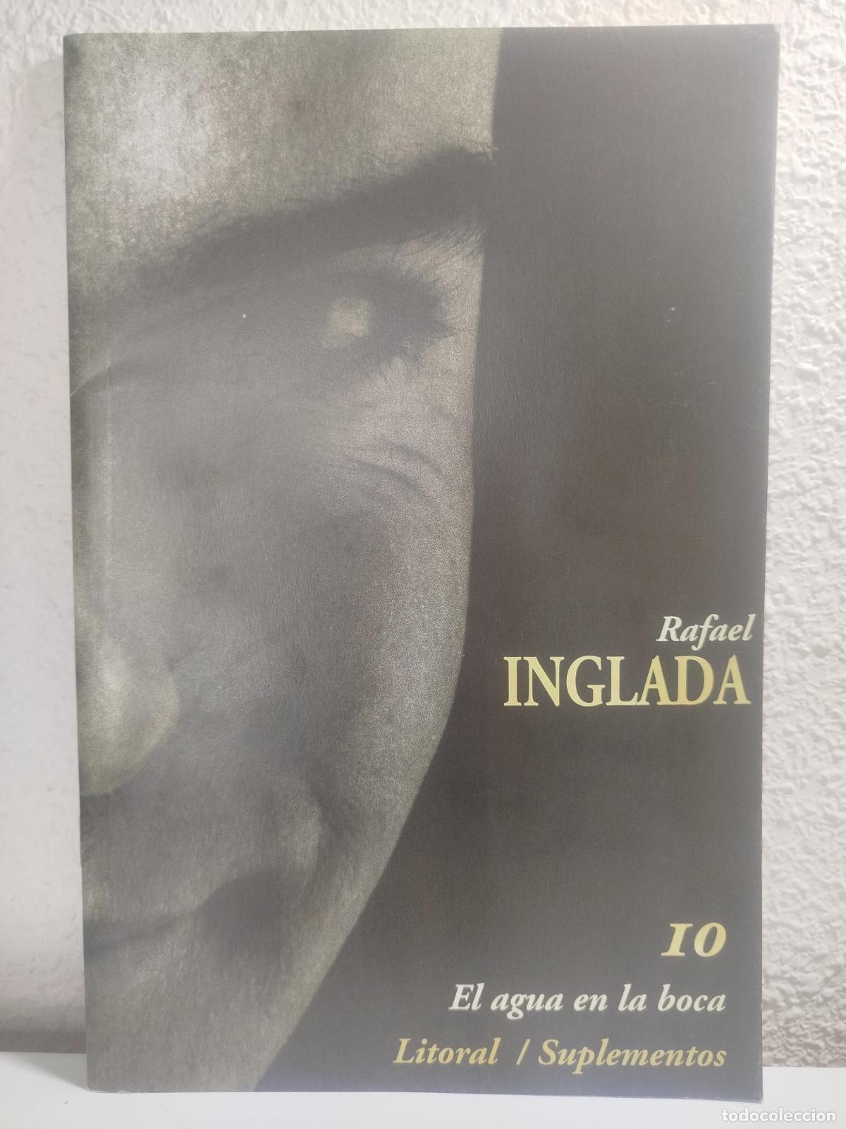 Libros: El agua en la boca - Inglada, Rafael. - Foto 1