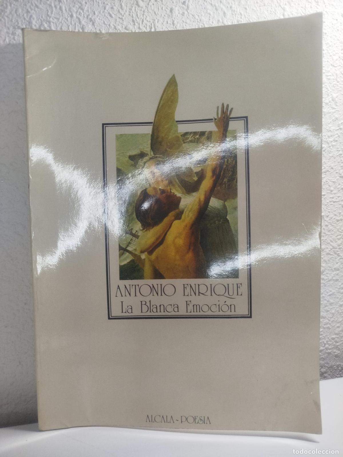 Libros: La blanca emoci&oacute;n - Antonio Enrique - Foto 1