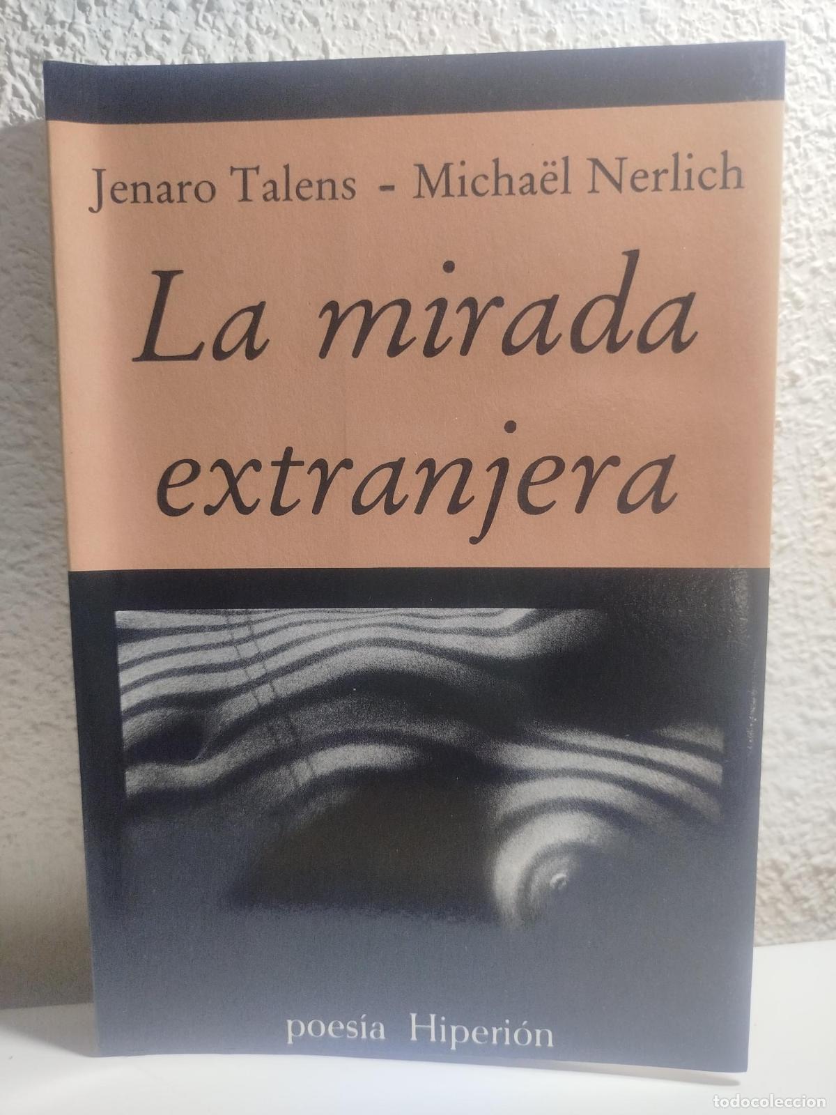La mirada extranjera - Talens Carmona, Jenaro