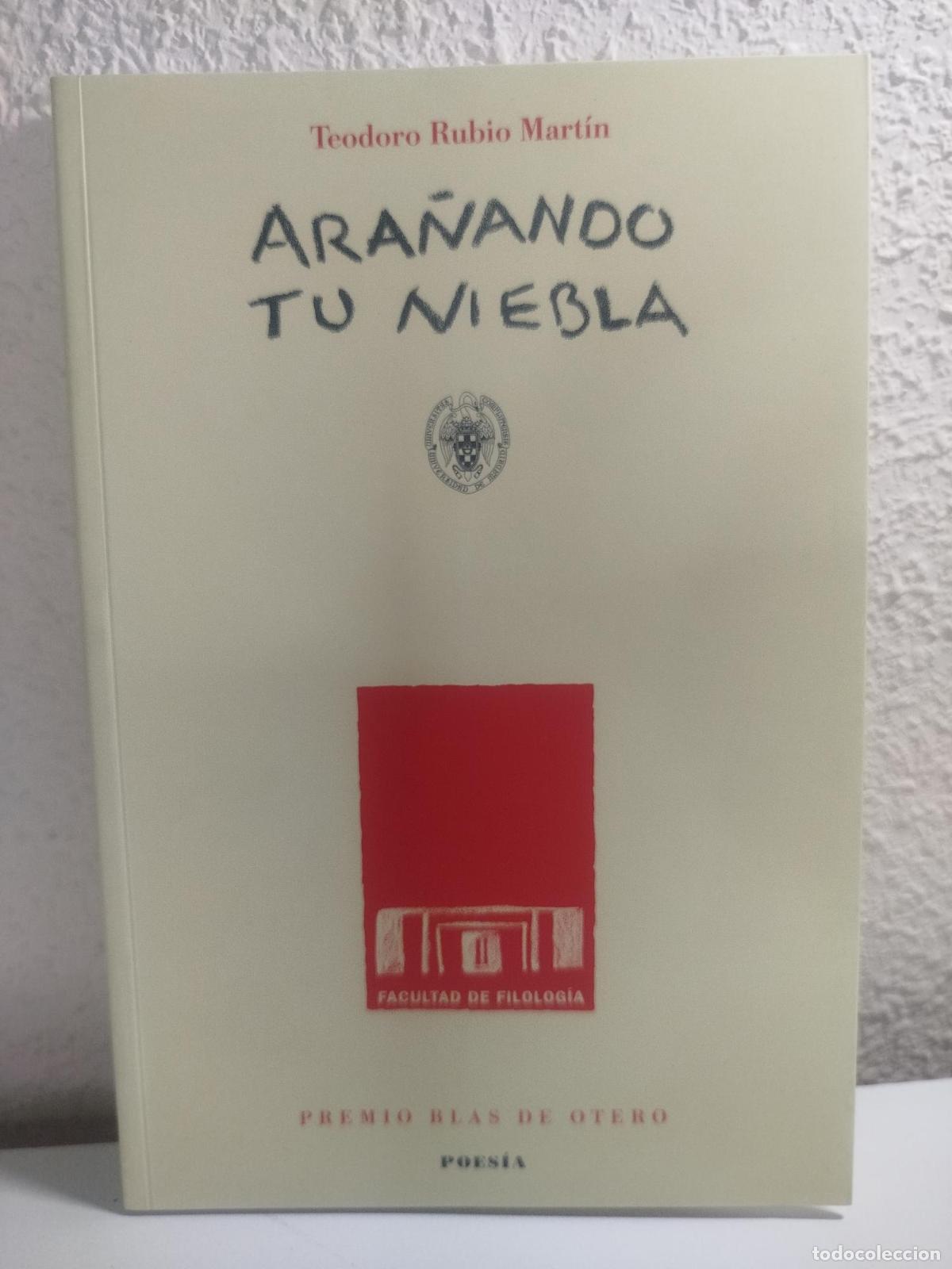Libros: Ara&ntilde;ando tu niebla - Rubio Mart&iacute;n, Teodoro - Foto 1