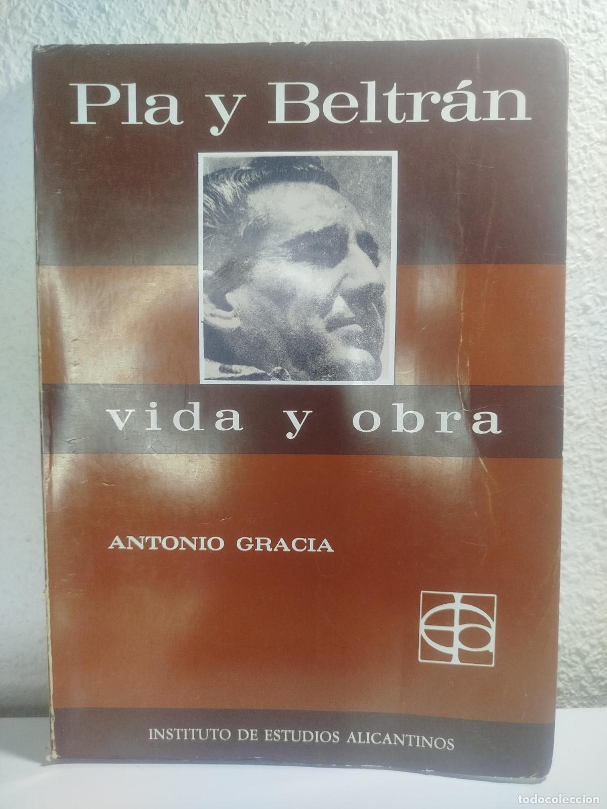 books: Pascual Pla y Beltr&aacute;n. Vida y obra - Gracia, Antonio
