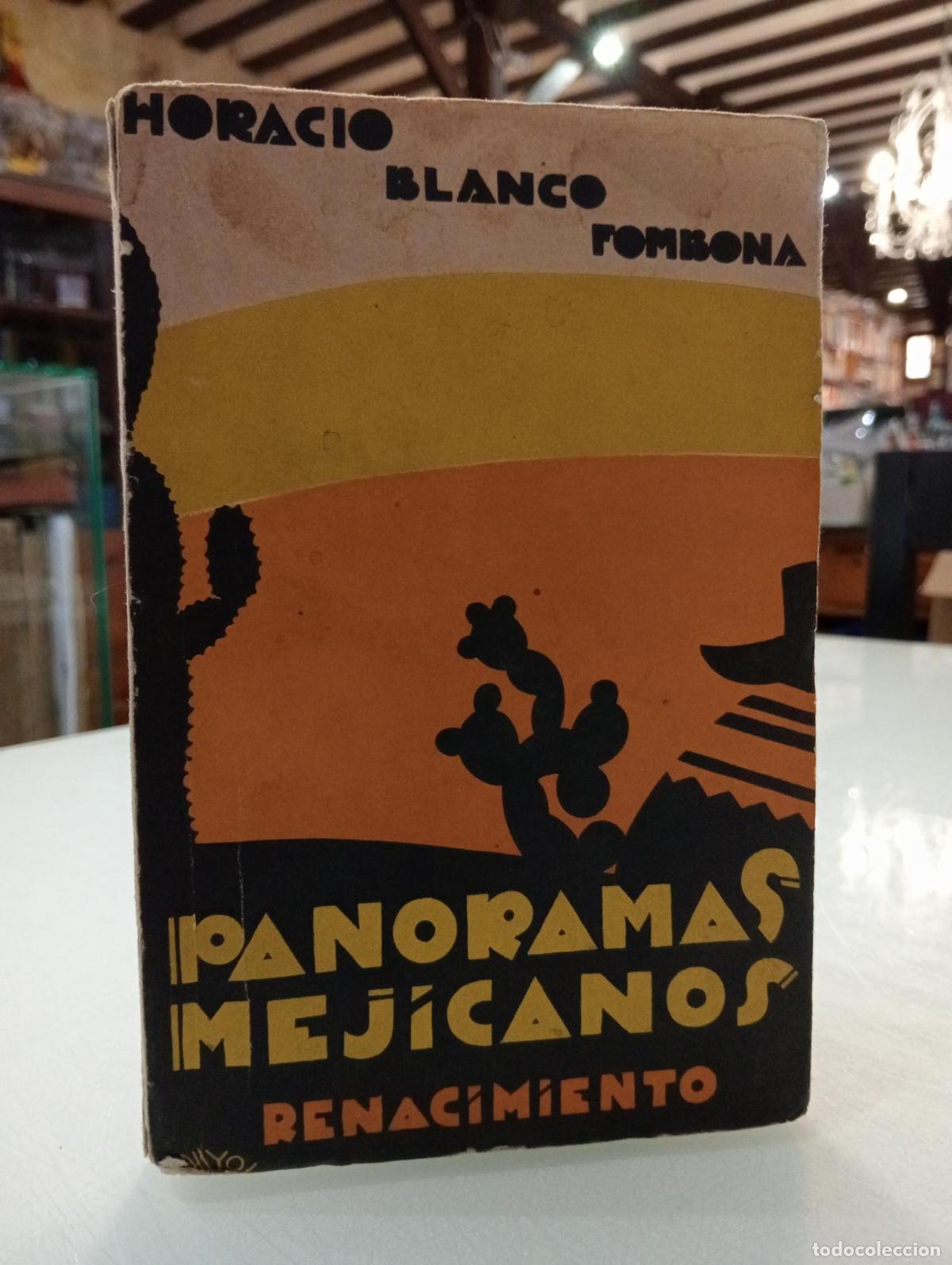 Livres: Panoramas mejicanos - Blanco Fombona, Horacio.