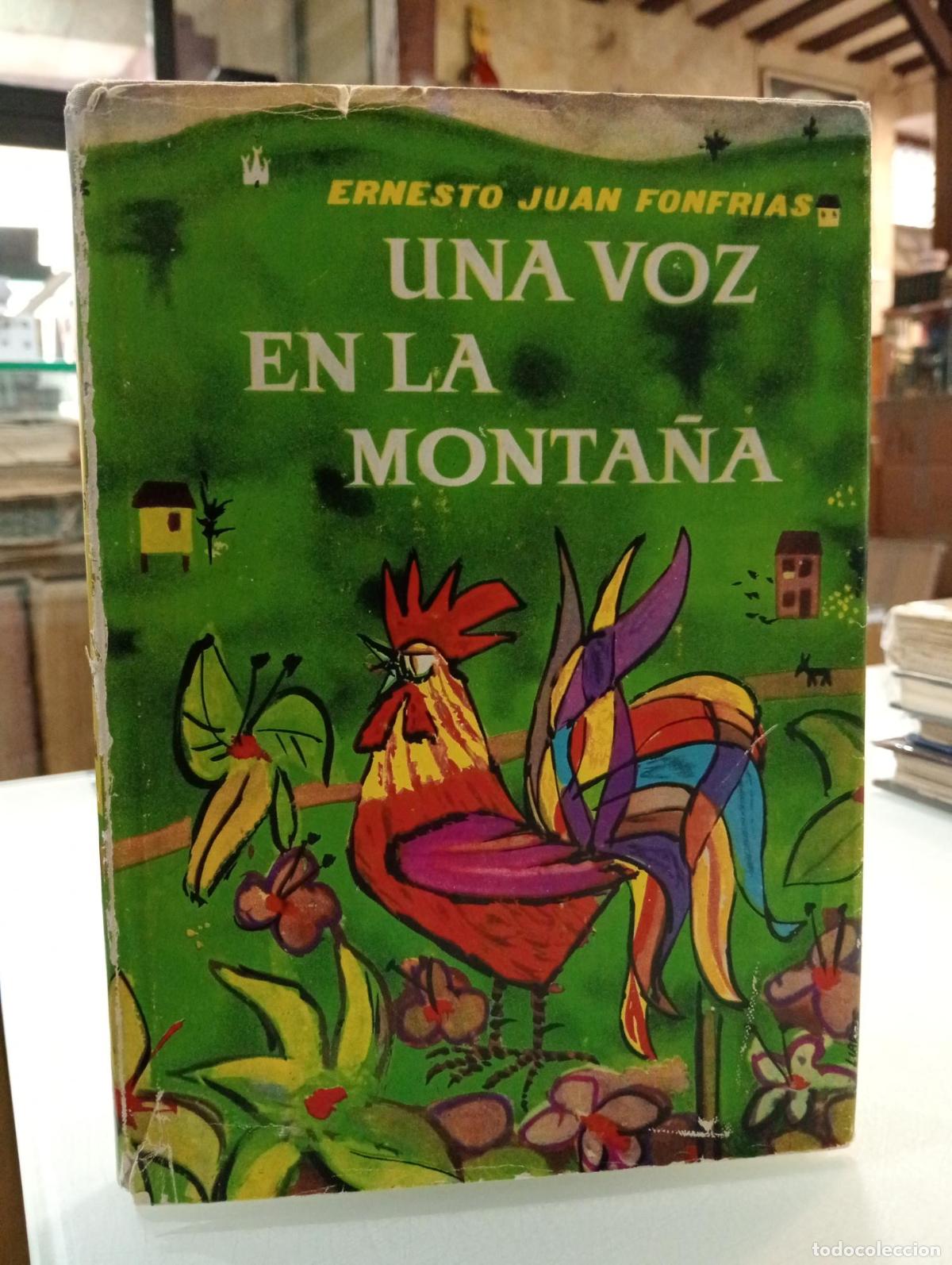 Livres: Una voz en la monta&ntilde;a - Fonfr&iacute;as, Ernesto Juan.