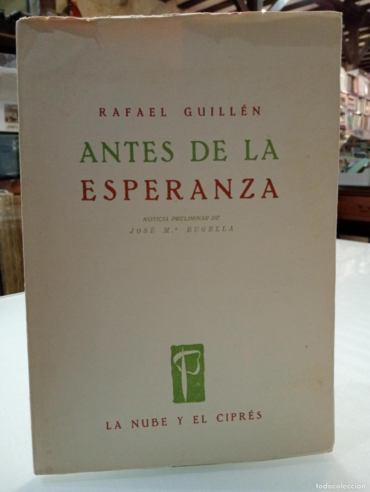 Libros: Antes de la esperanza - Guill&eacute;n, Rafael. - Foto 1