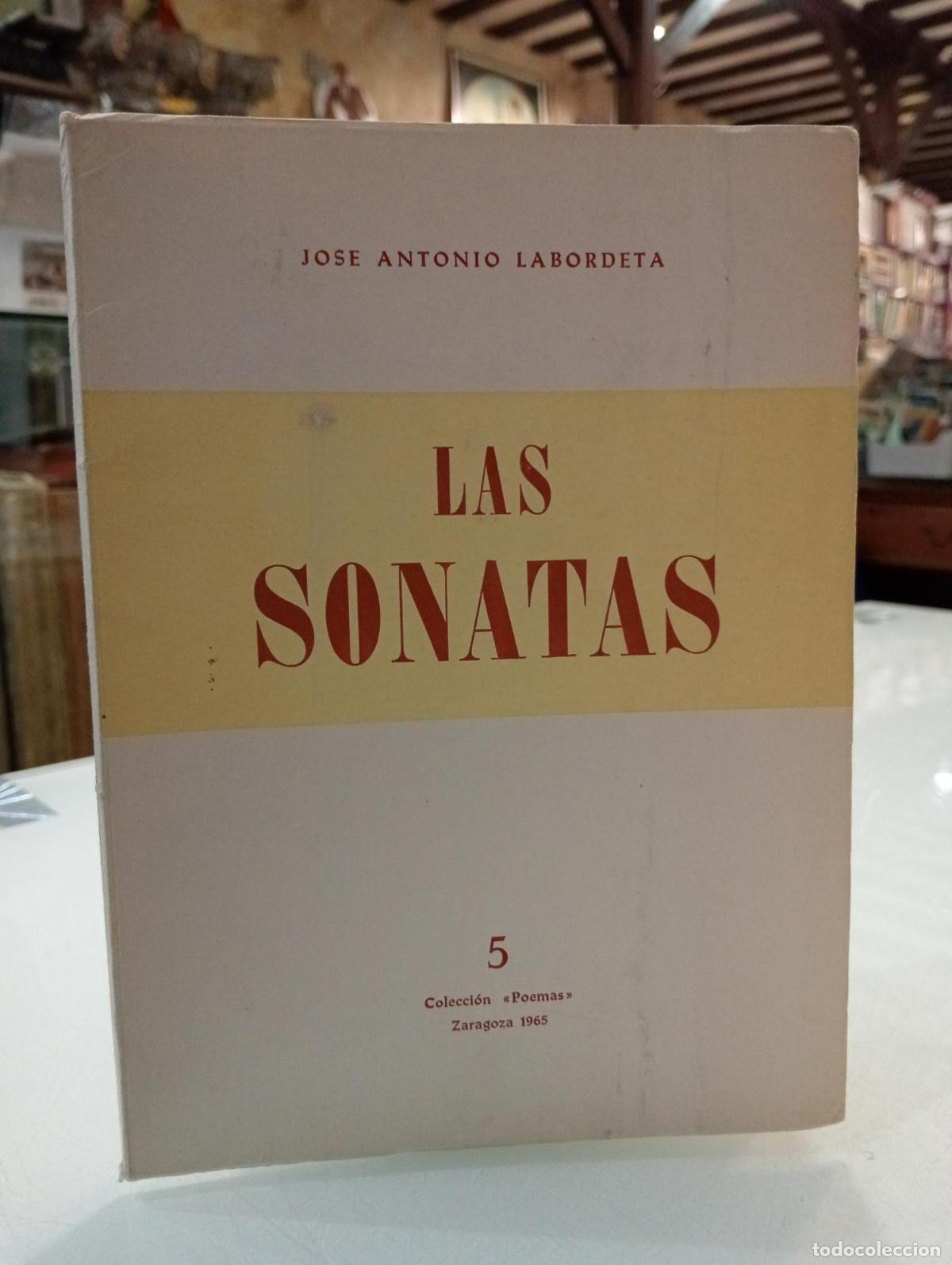 Livres: Las sonatas - Labordeta, Jos&eacute; Antonio.
