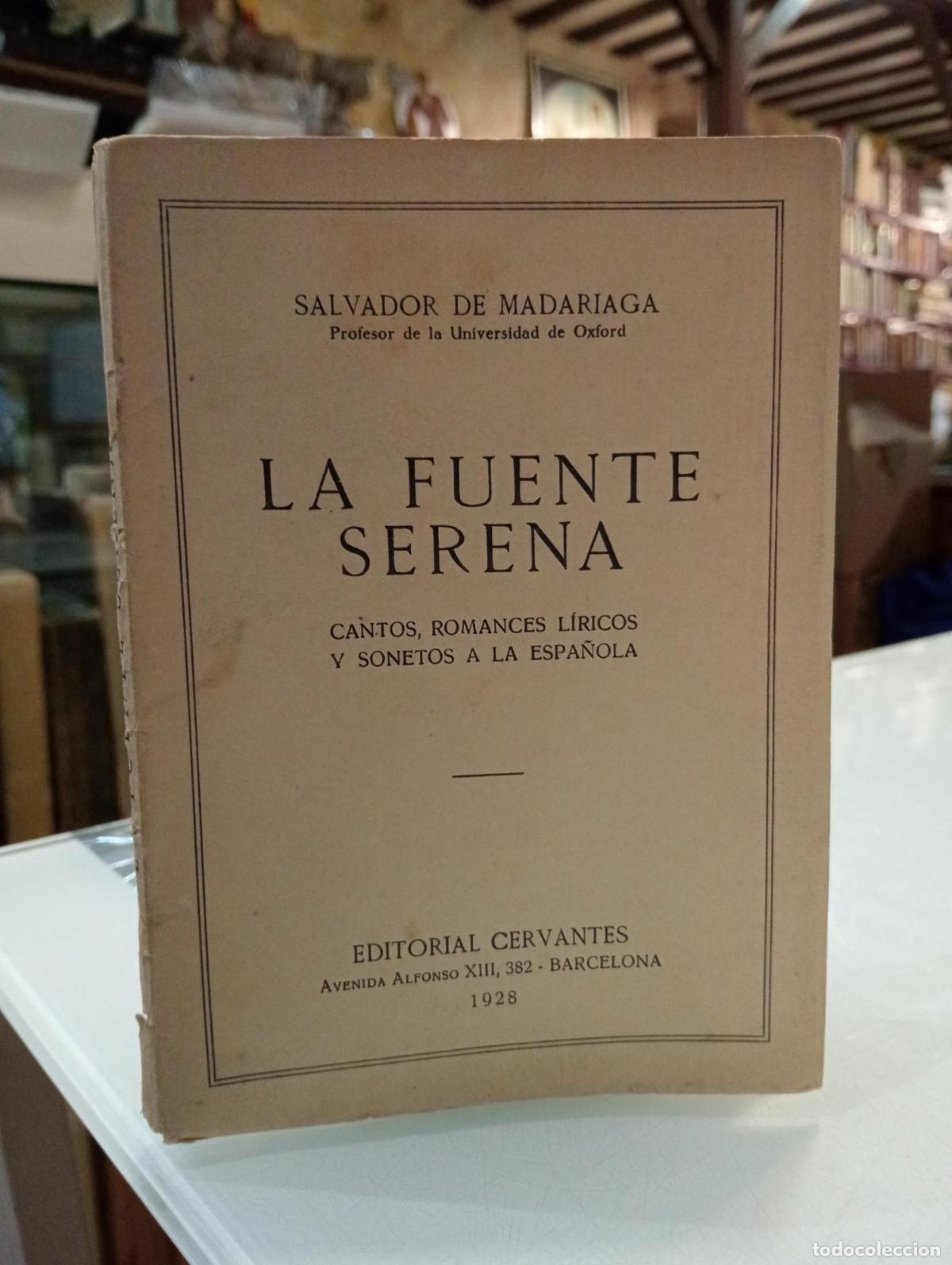 Livres: La fuente serena - de Madariaga, Salvador.
