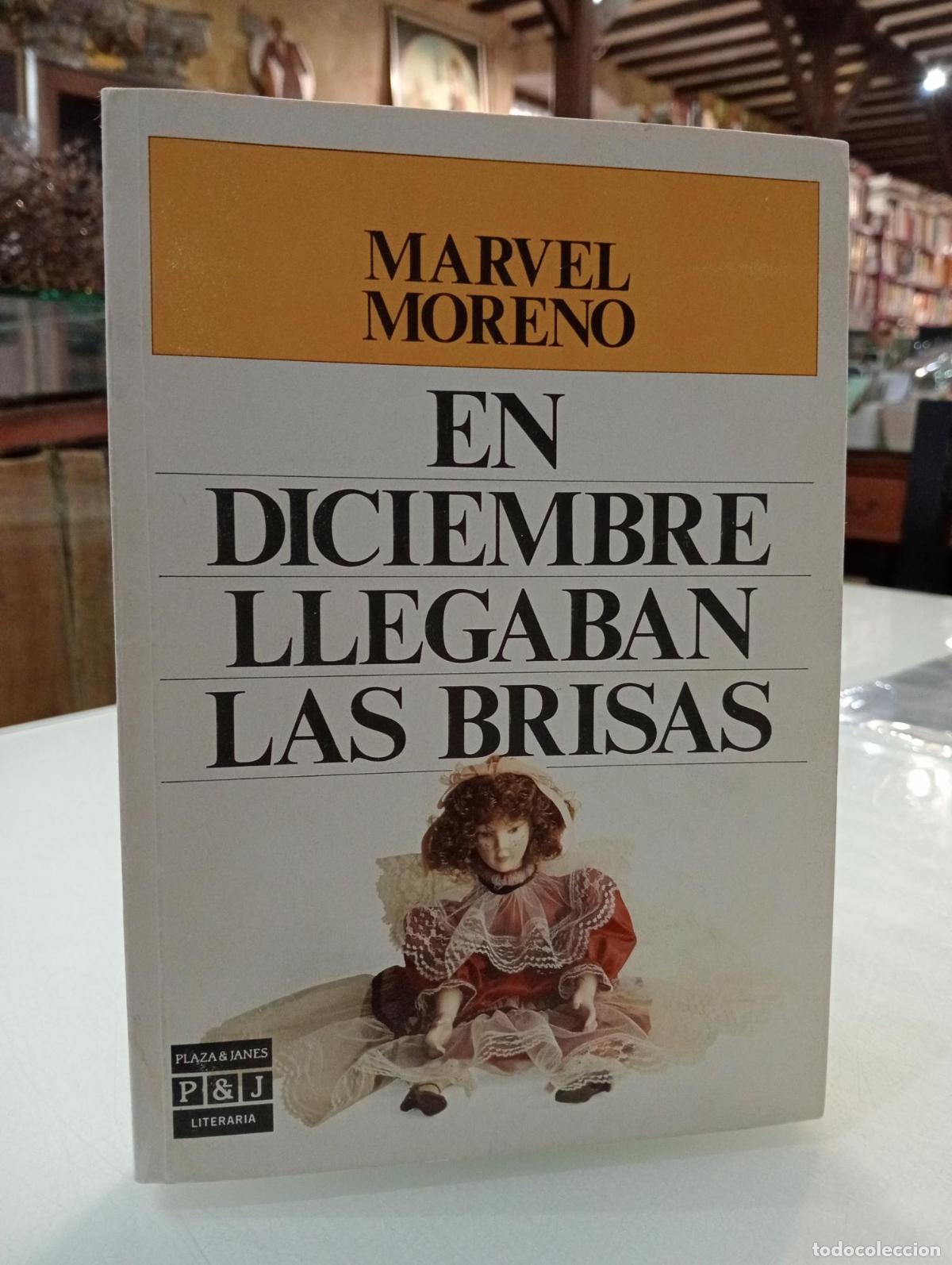 Livres: En diciembre llegaban las brisas - Moreno, Marvel
