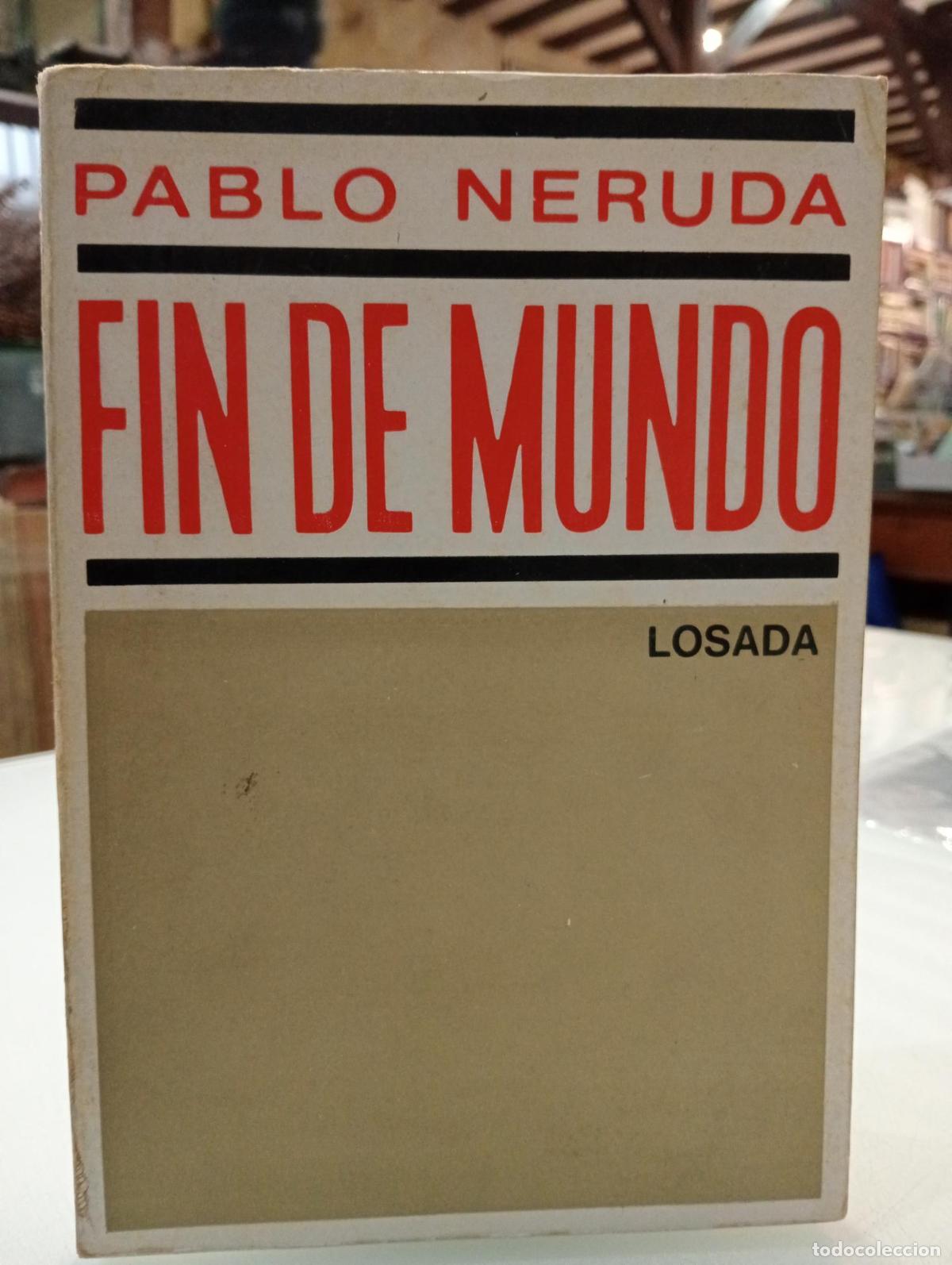 Libros: Fin de mundo - Neruda, Pablo. - Foto 1