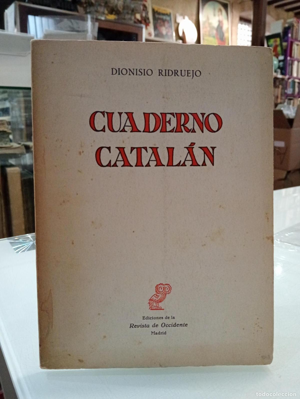 Libros: Cuaderno catal&aacute;n - Ridruejo, Dionisio. - Foto 1