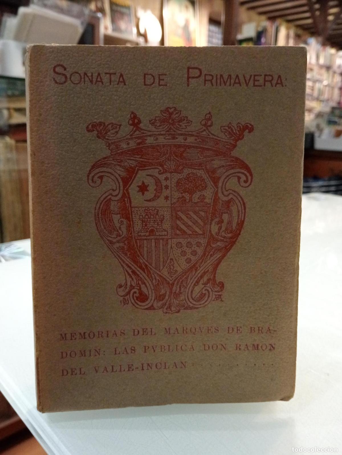 Libros: Sonata de primavera. Memorias del Marqu&eacute;s de Bradom&iacute;n - del Valle-Incl&aacute;n, Ram&oacute;n.