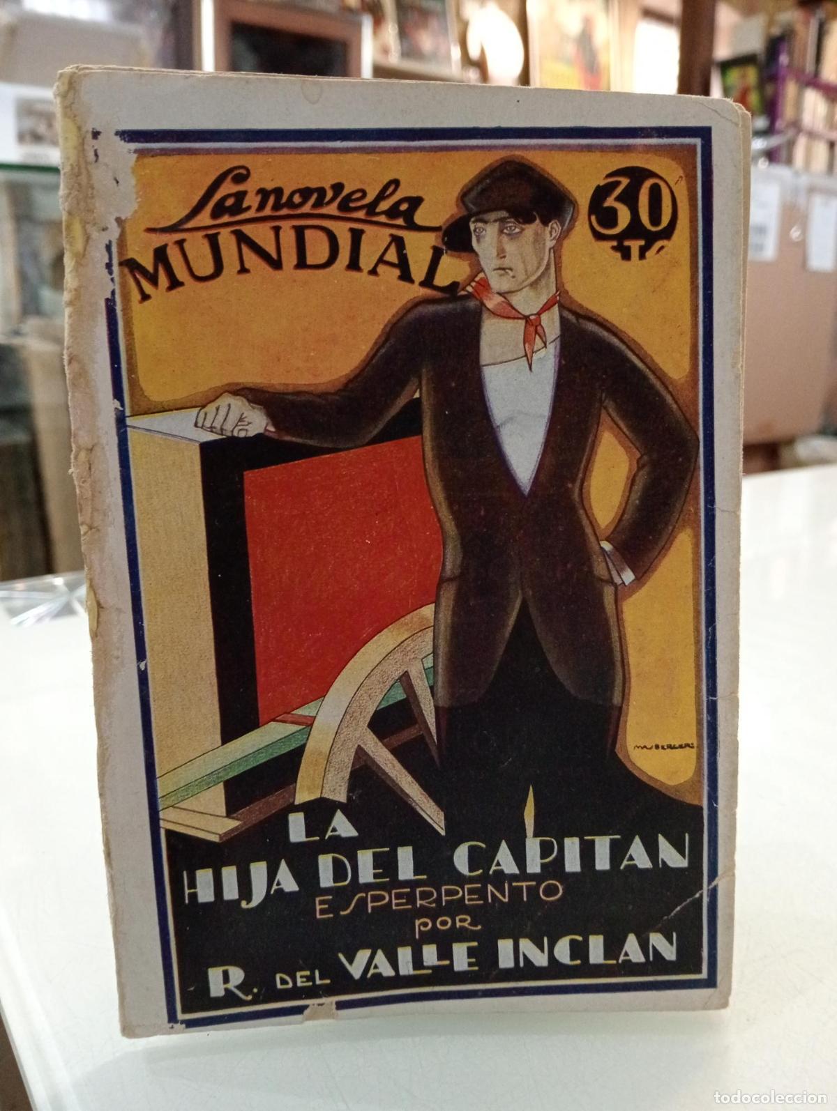 Libros: La hija del Capit&aacute;n - del Valle-Incl&aacute;n, Ram&oacute;n.