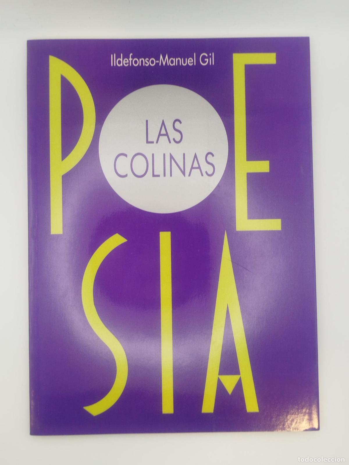 Libros: Las colinas. Poes&iacute;a - Ildefonso Manuel Gil - Foto 1