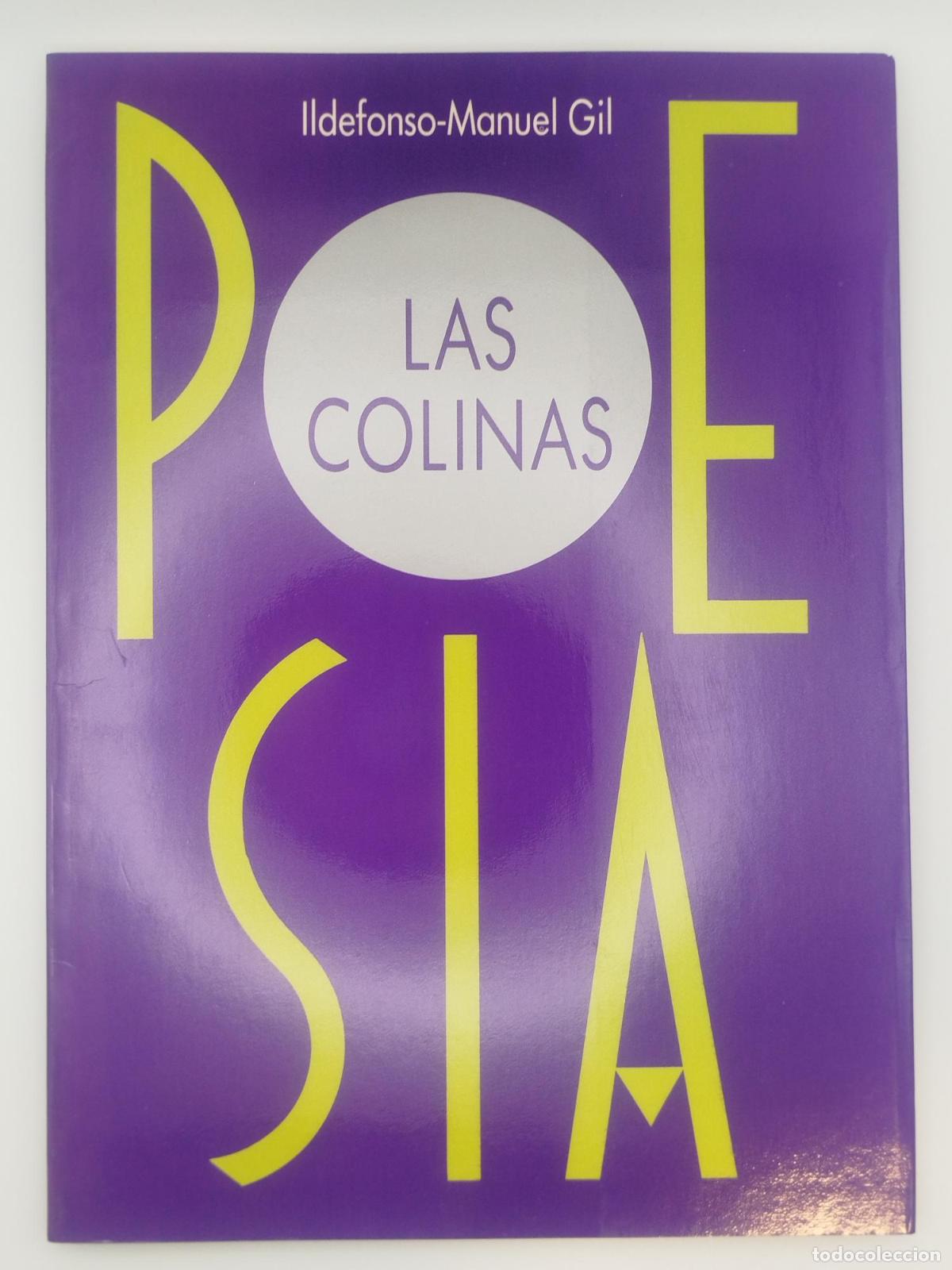 Libros: Las colinas. Poes&iacute;a - Ildefonso Manuel Gil - Foto 1