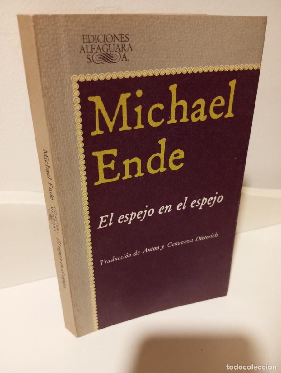 B&uuml;cher: EL ESPEJO EN EL ESPEJO - Ende, Michael