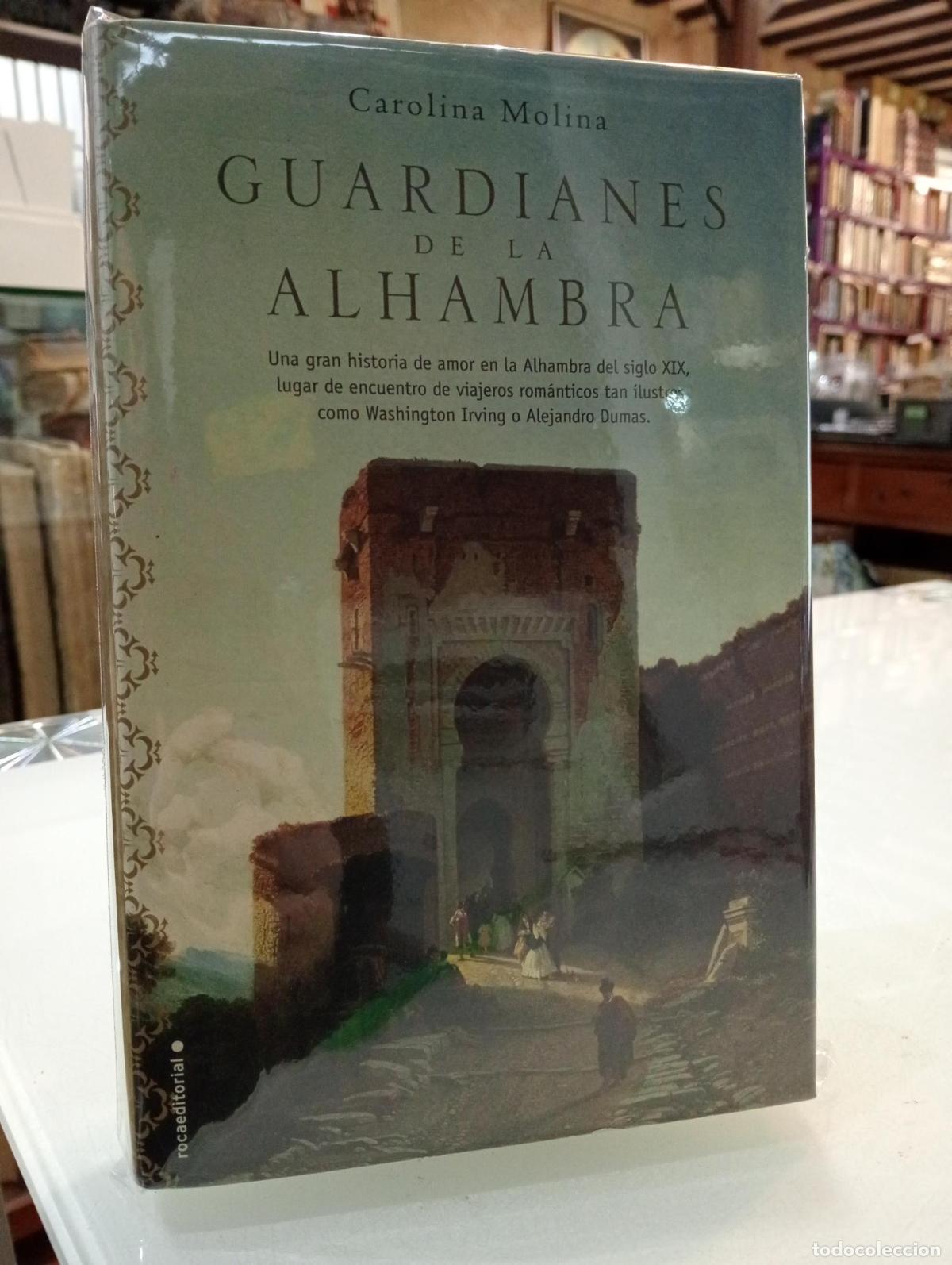 Libros: Guardianes de la Alhambra [Dedicado] - Carolina Molina