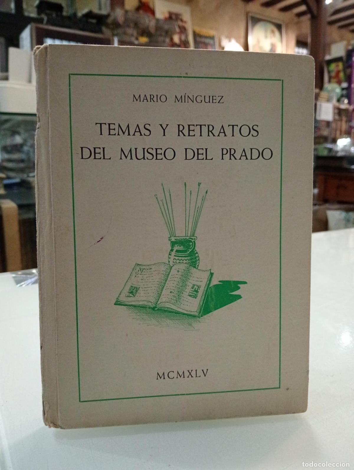 Libros: Temas y retratos del Museo del Prado [Dedicado] - M&iacute;nguez, Mario. - Foto 1