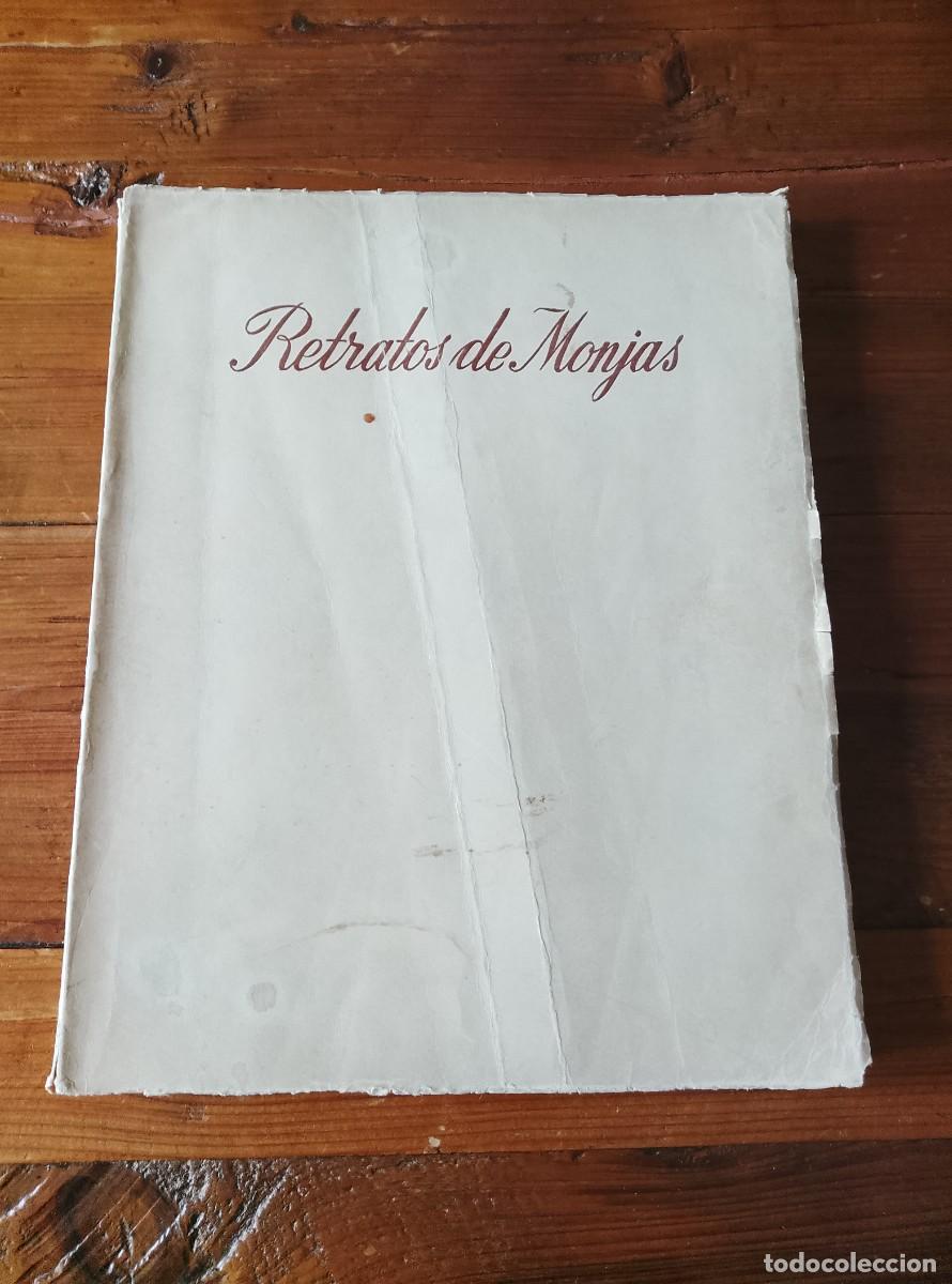 Libros: Josefina Muriel de la Torre - Manuell Romero de Terreros - RETRATOS DE MONJAS