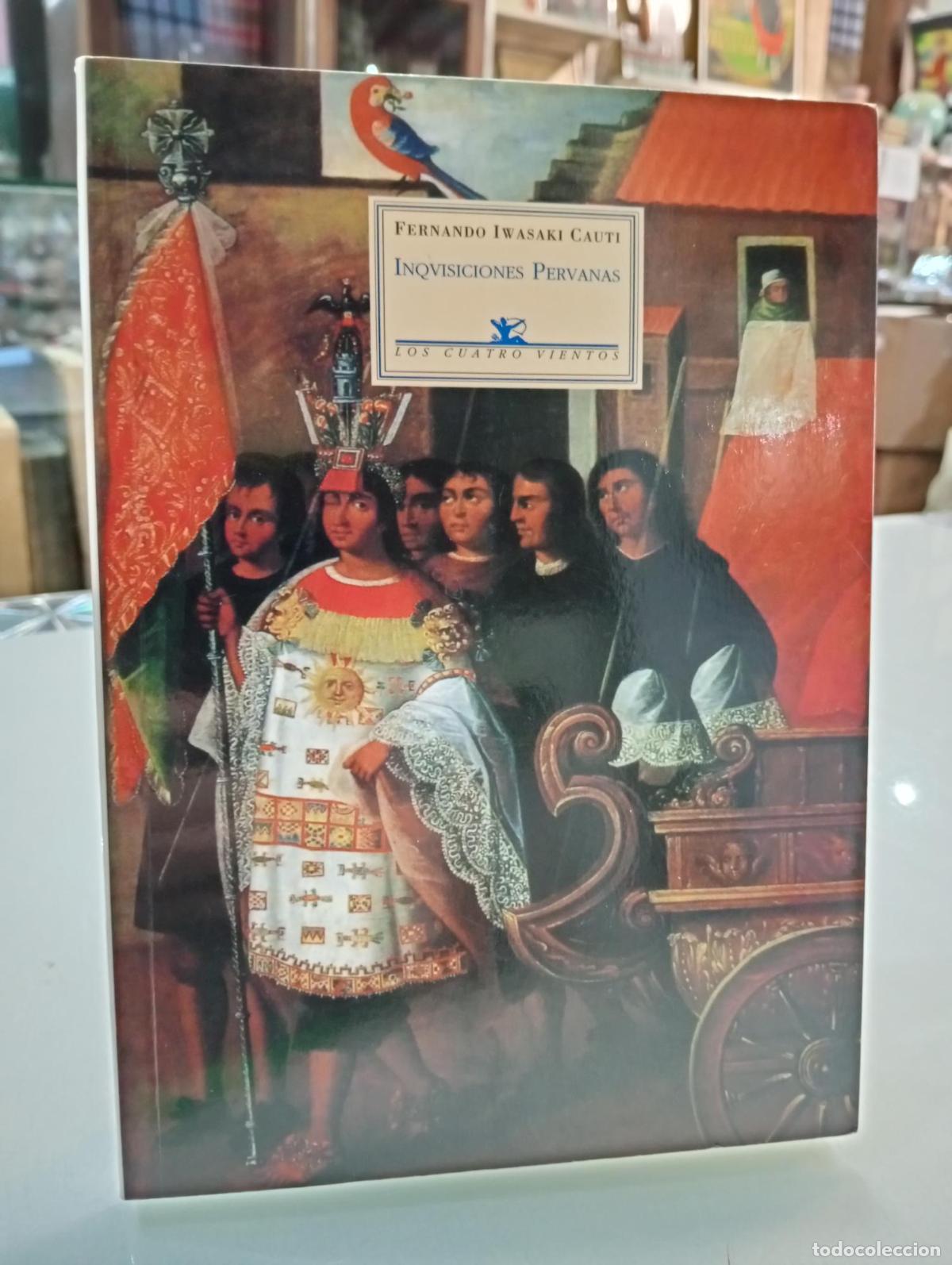 Libros: Inquisiciones peruanas [Dedicado] - IWASAKI CAUTI, Fernando