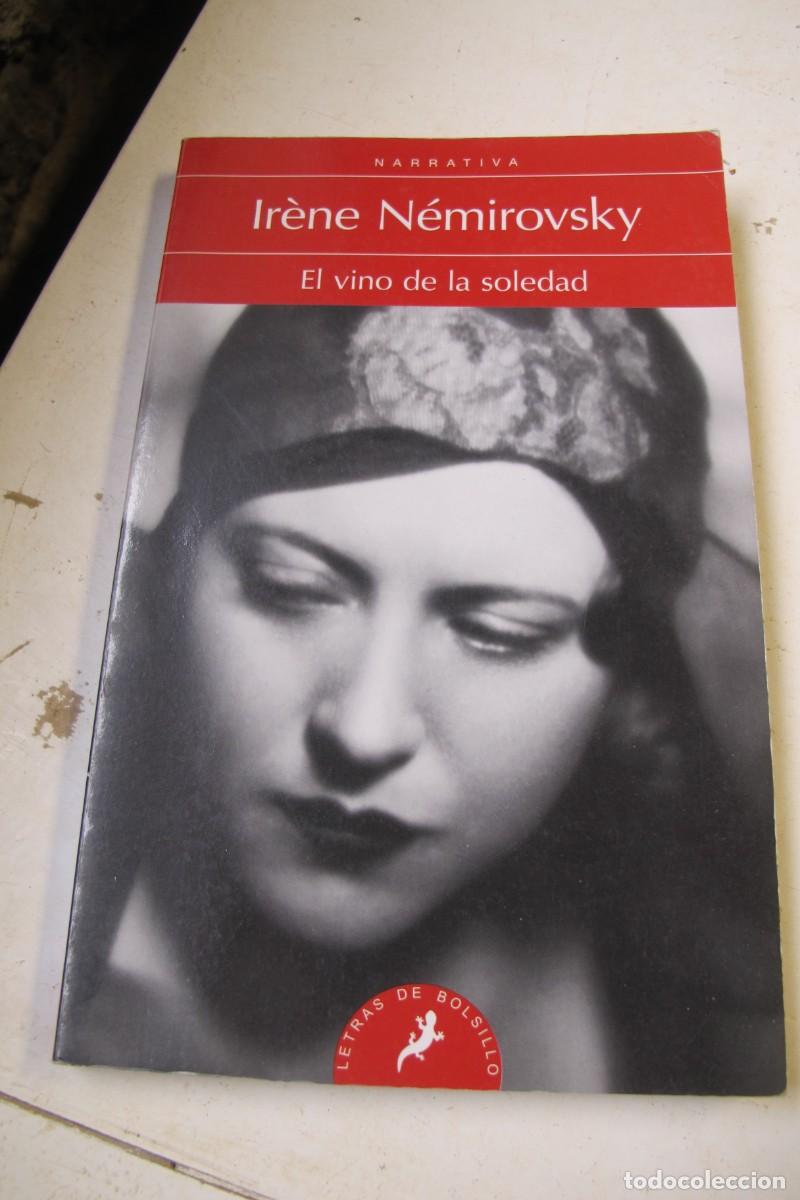 Libros: EL VINO DE LA SOLEDAD. IRENE NEMIROVSKY - Foto 1