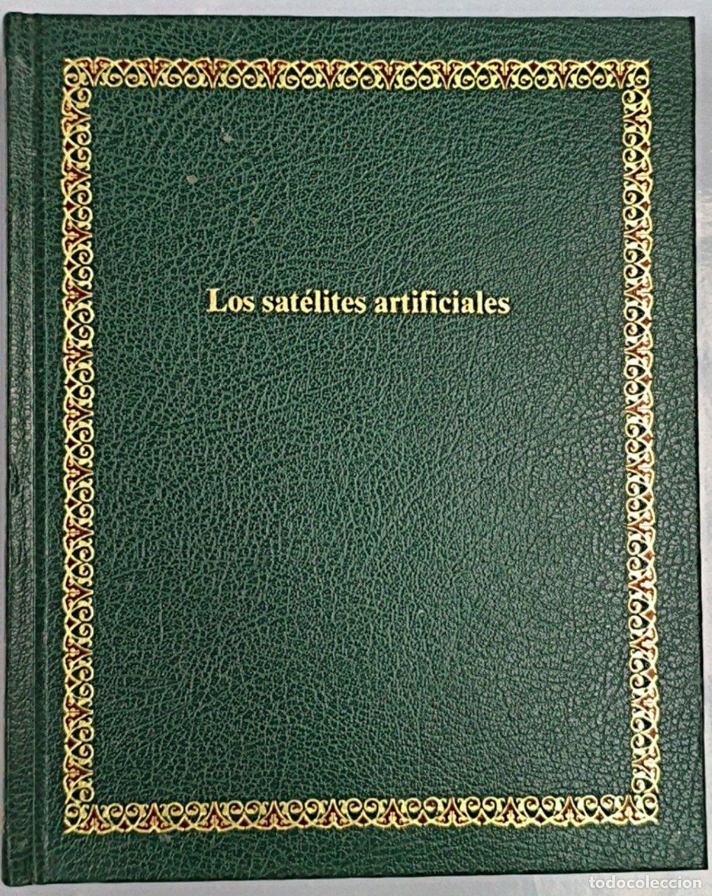 Libri di seconda mano: Los Satelites artificiales